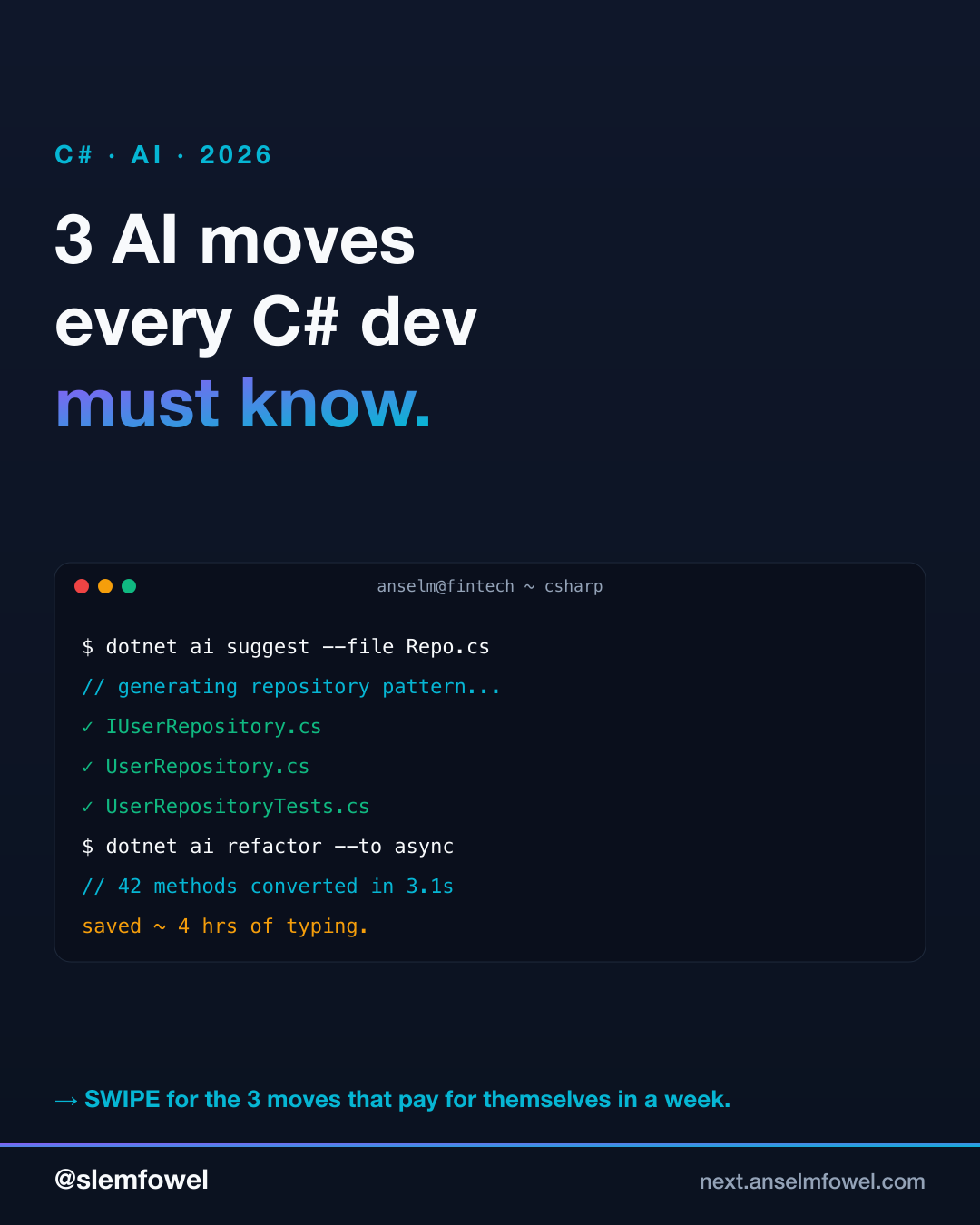 3 AI moves every C# dev must know — Anselm Fowel