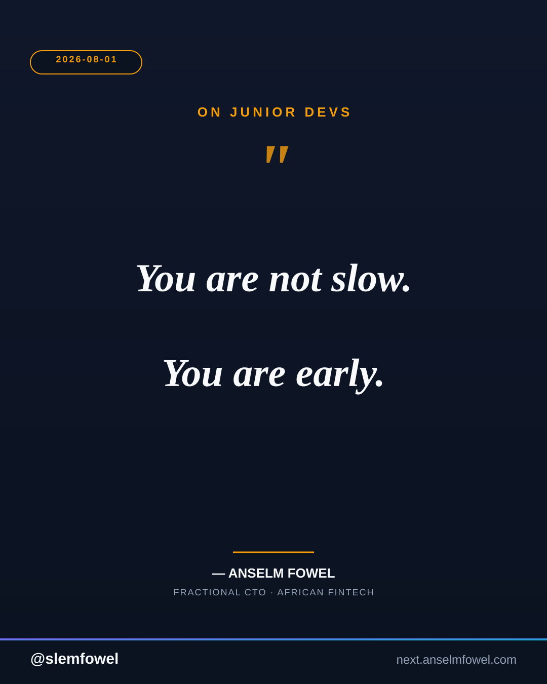 ON JUNIOR DEVS — Anselm Fowel