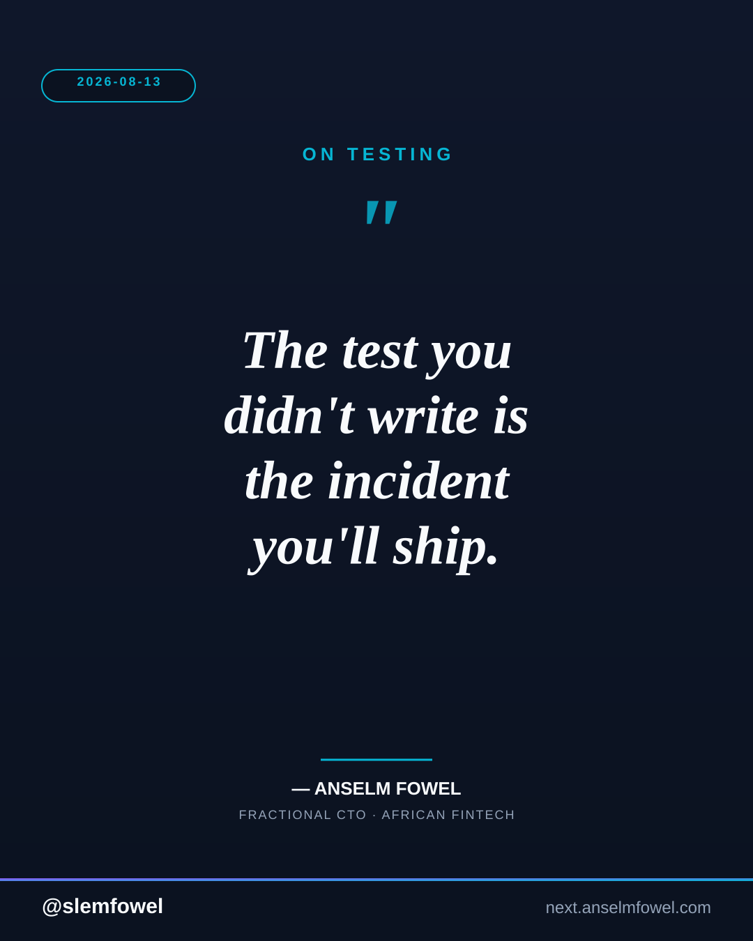 ON TESTING — Anselm Fowel